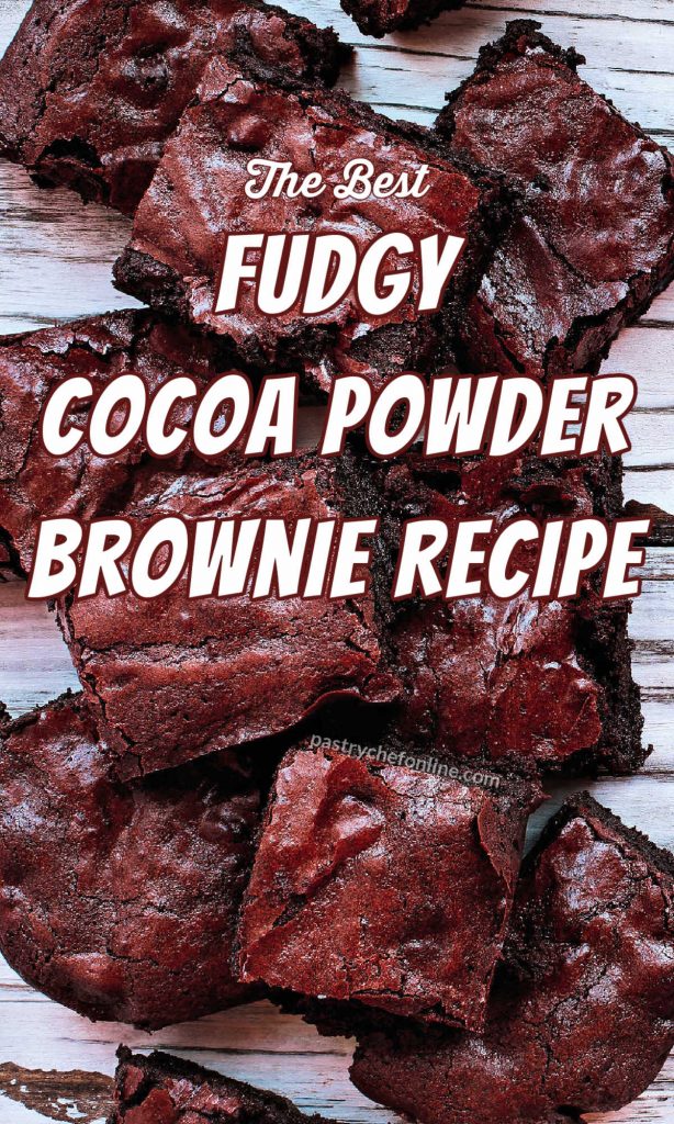 Overhead shot of squares of fudgy brownies. Text overlay reads, "The best fudgy cocoa powder brownie recipe."