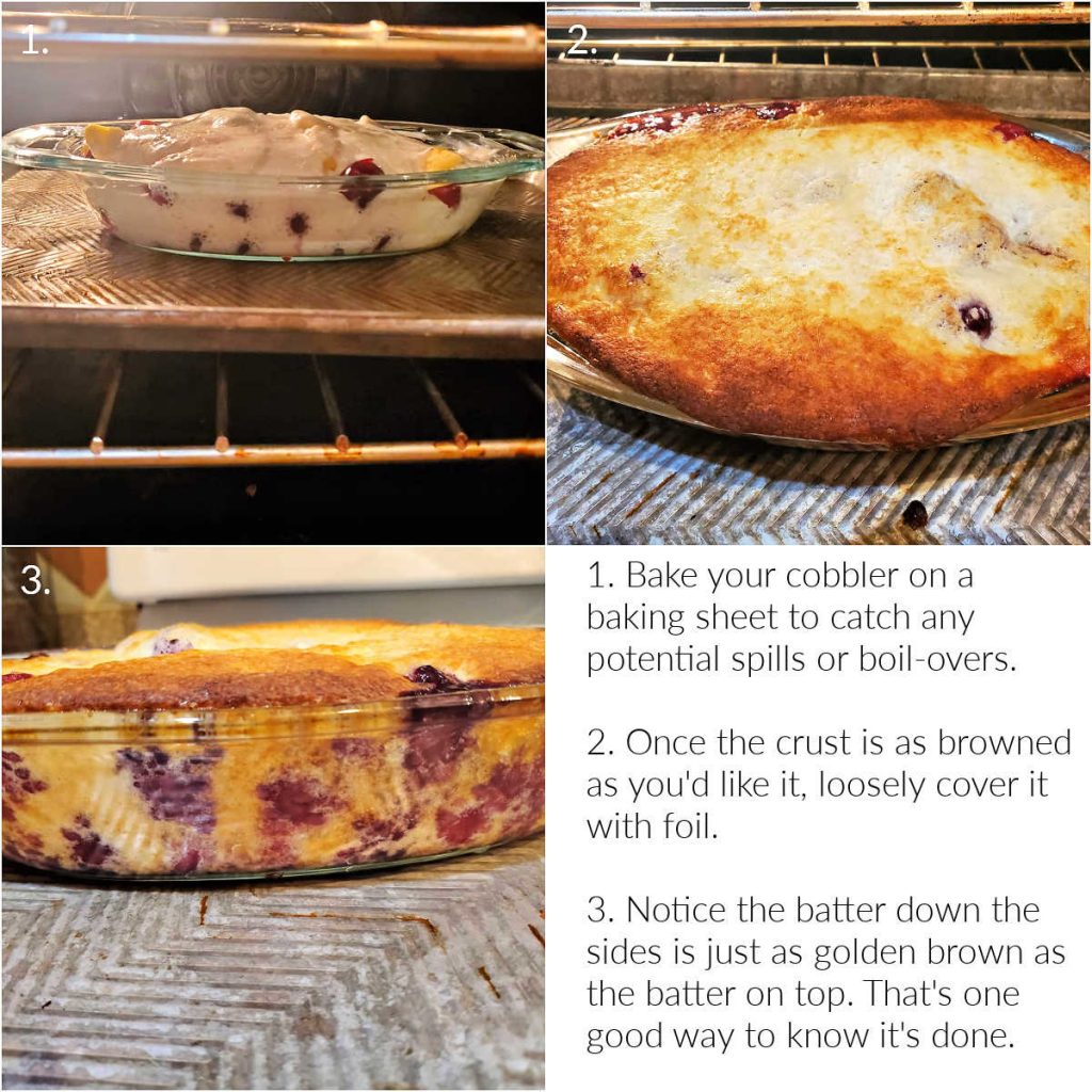 A collage of 3 images showing the stages of baking the cobbler. Text overlay describes all three photos.