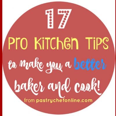 Baking Tips from a Professional Pastry Chef