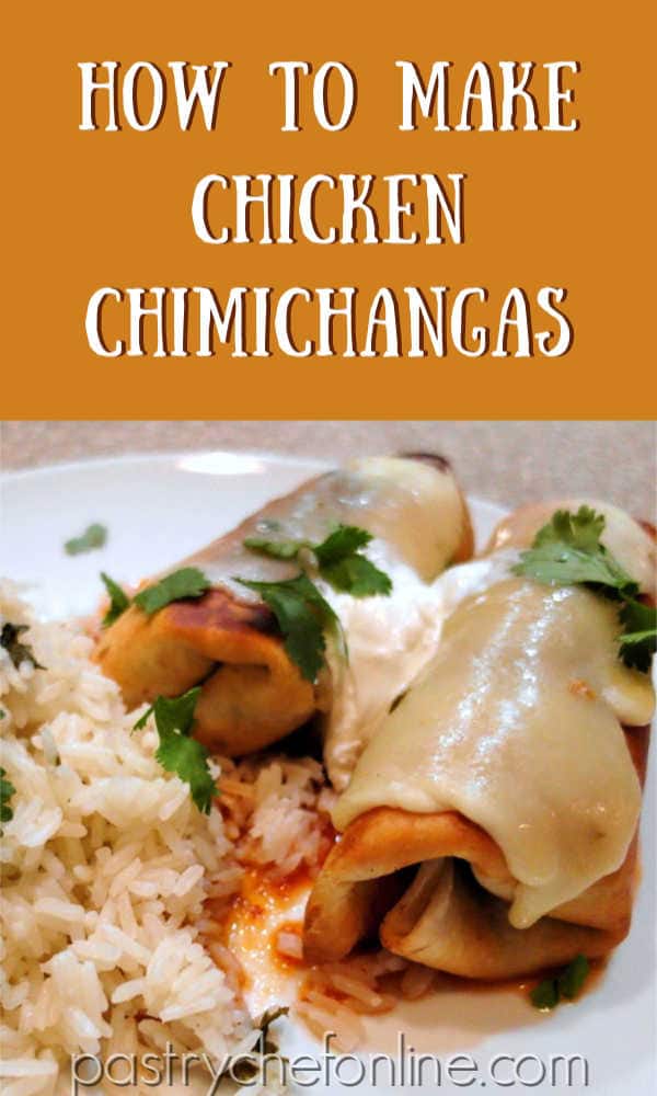 2 chicken chimichangas on a white plate text reads "how to make chicken chimichangas"