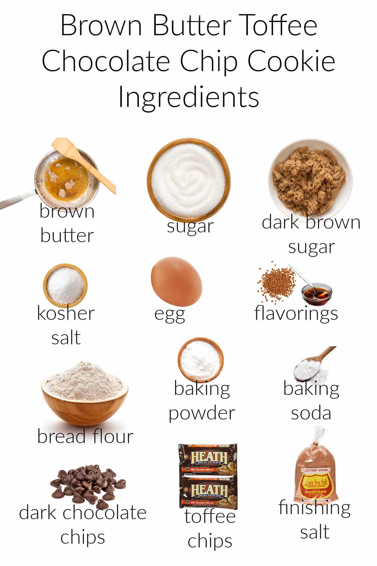 Ingredients needed to make brown butter toffee chip cookies.