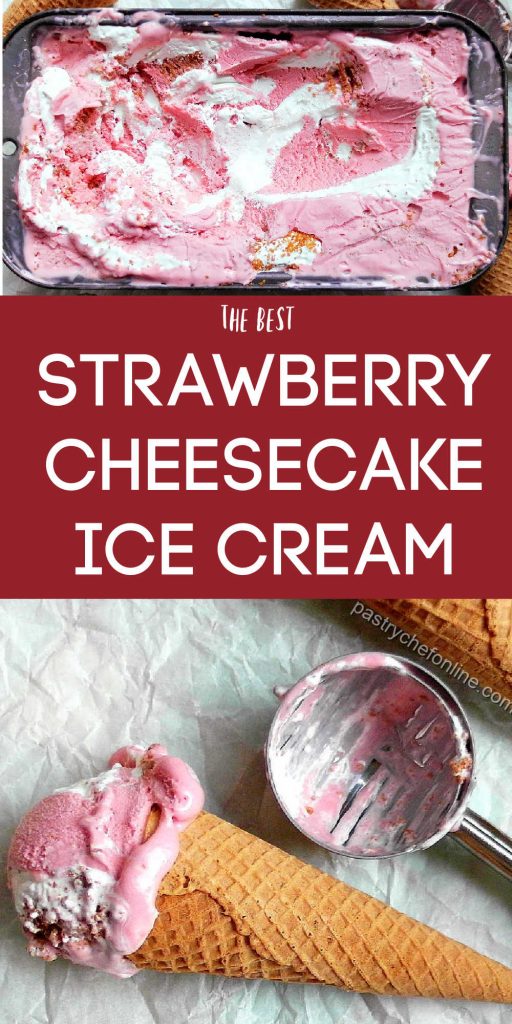 2 images of ice cream text reads "the best strawberry cheesecake ice cream"