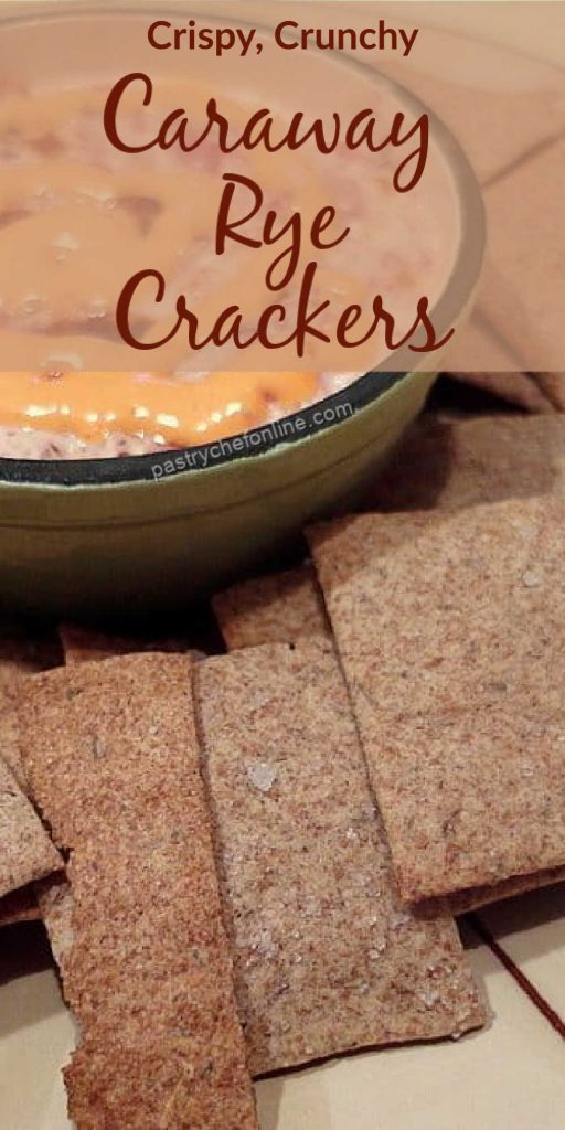 rye crackers pin text reads "crispy crunchy caraway rye crackers"