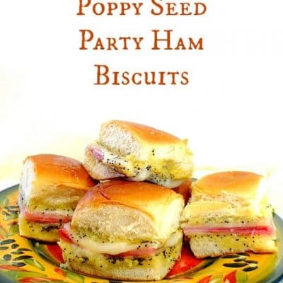 The Best Poppy Seed Ham Biscuits Story
