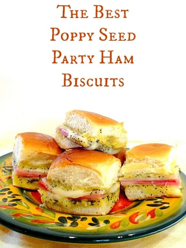 The Best Poppy Seed Ham Biscuits Story Pastry Chef Online