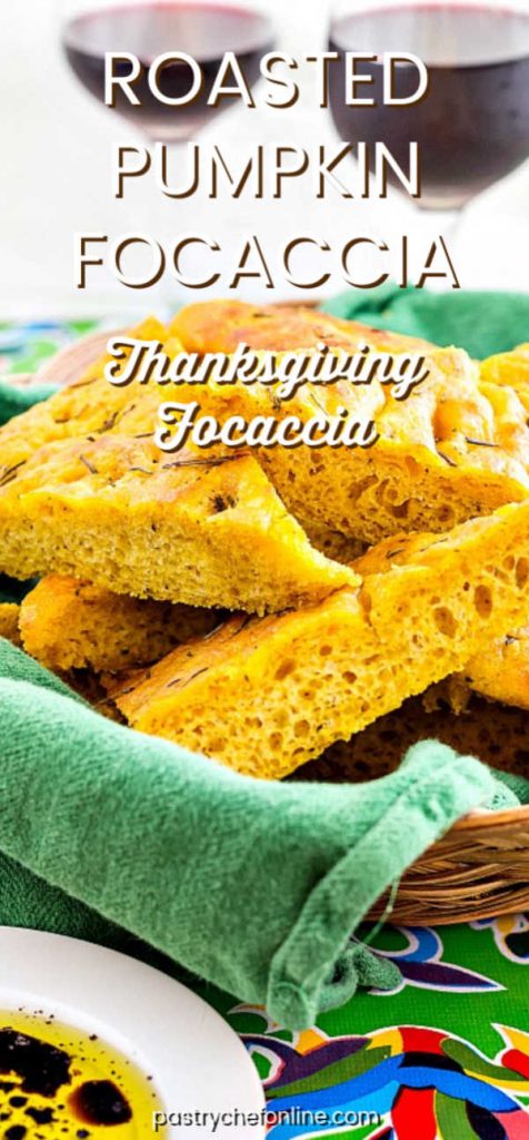 basket of pumpkin focaccia with 2 glasses of wine. Text reads "Roasted Pumpkin Focaccia: Thanksgiving Focaccia"