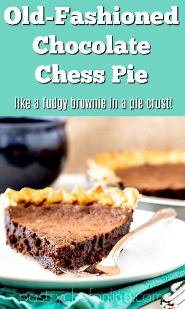 slice of chocolate pie on a white plate with a blue mug in the background. Text reads "chocolate chess pie lieke a fudgy brownie in a pie crust"