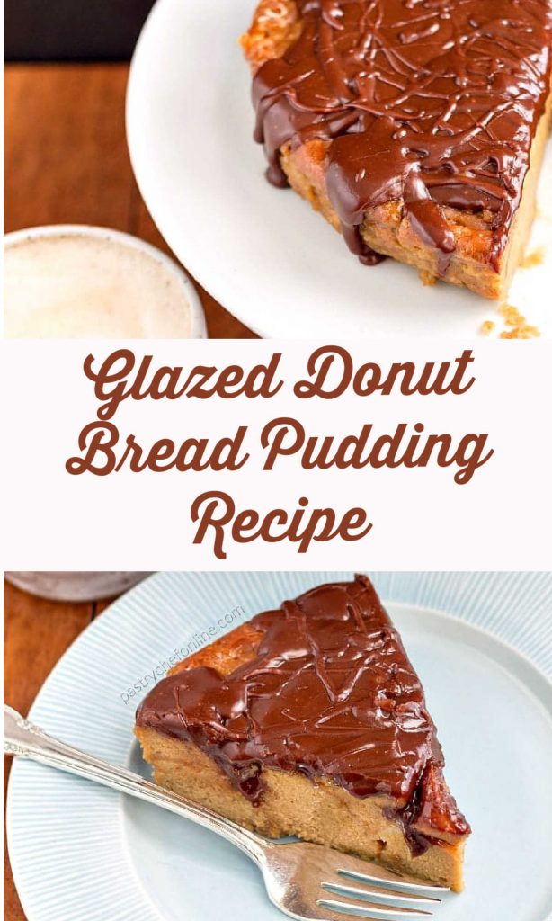 slice of bread pudding text read "glazed donut bread pudding recipe"