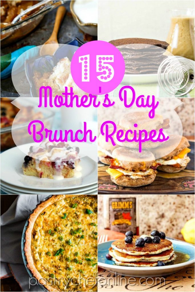 collage of 6 square images of brunch recipes text reads "15 mothers day brunch recipes"
