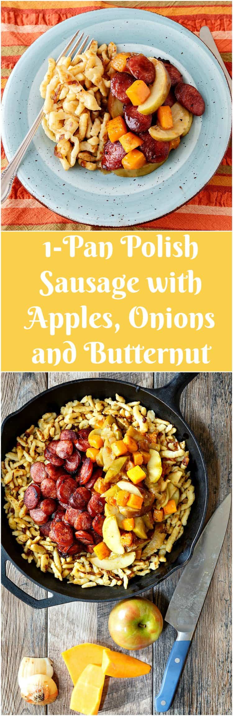 2 pictures of 1-pan polish sausage with text between them saying: "Apples, onions, and butternut Squash".