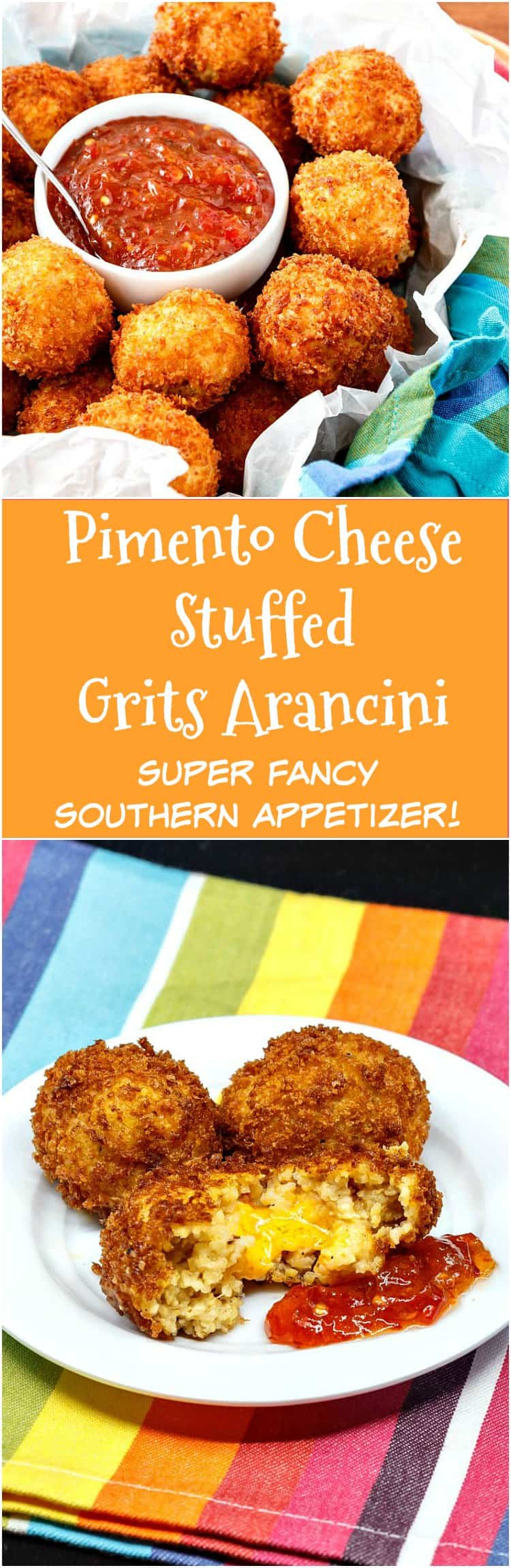 Bowl of arancini and text reads: "Pimento Cheese Stuffed Grits Arancini super fancy southern appetizer".