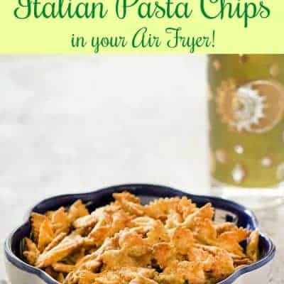 Make Easy Vegan Pasta Chips in Your Air Fryer!