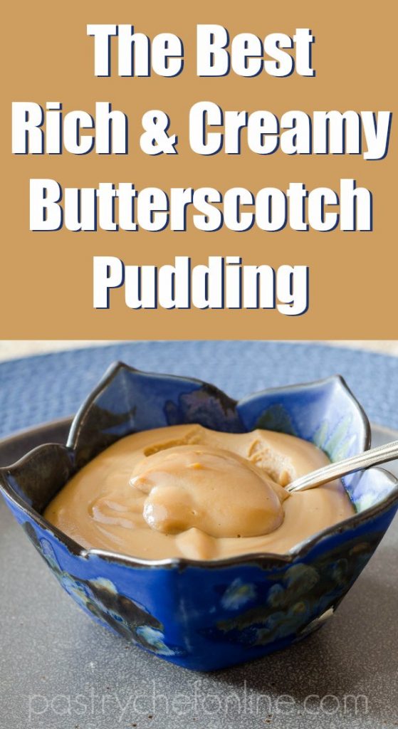 1 bowl of pudding text reach "the best rich & creamy butterscotch pudding