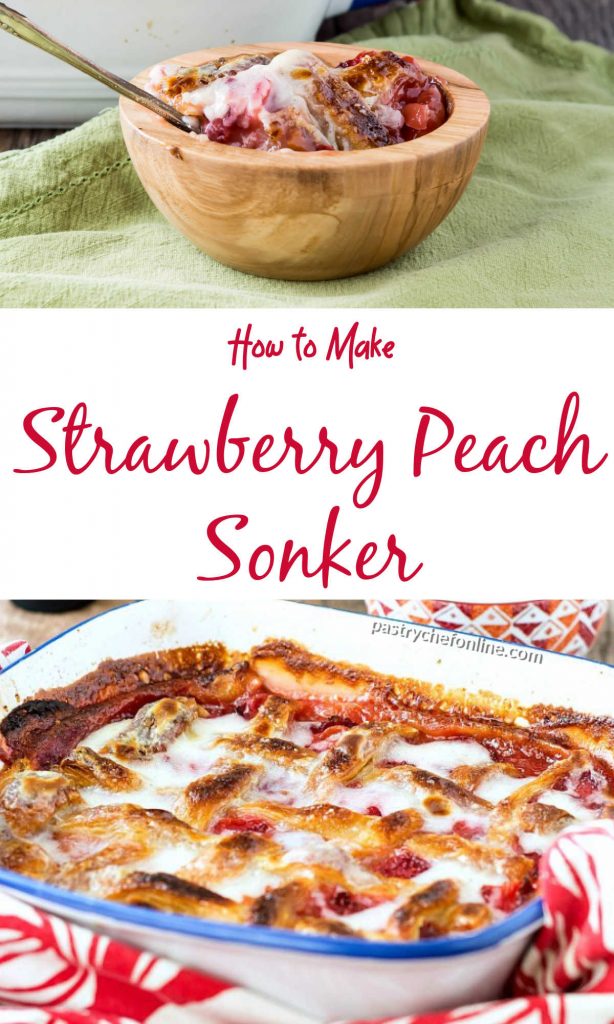 collage of 2 images, a bowl of peach cobbler and a baking dish of strawberry peach cobbler text reads "how to make strawberry peach sonker"