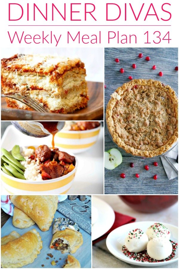 collage of 5 images of recipes from our weekly meal plan. Text reads "Dinner Divas Weekly Meal Plan 134"