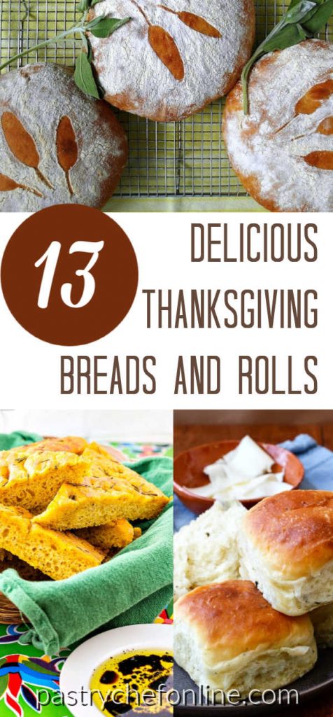 pin showing 3 images of bread and rolls. text reads "13 delicious Thanksgiving Breads and Rolls"