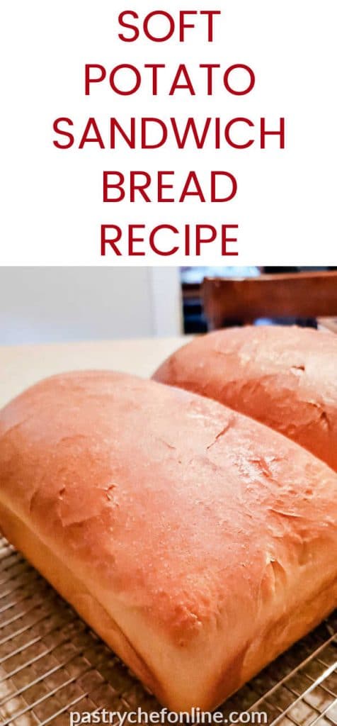 2 loaves of bread. Text reads "soft potato sandwich bread recipe"