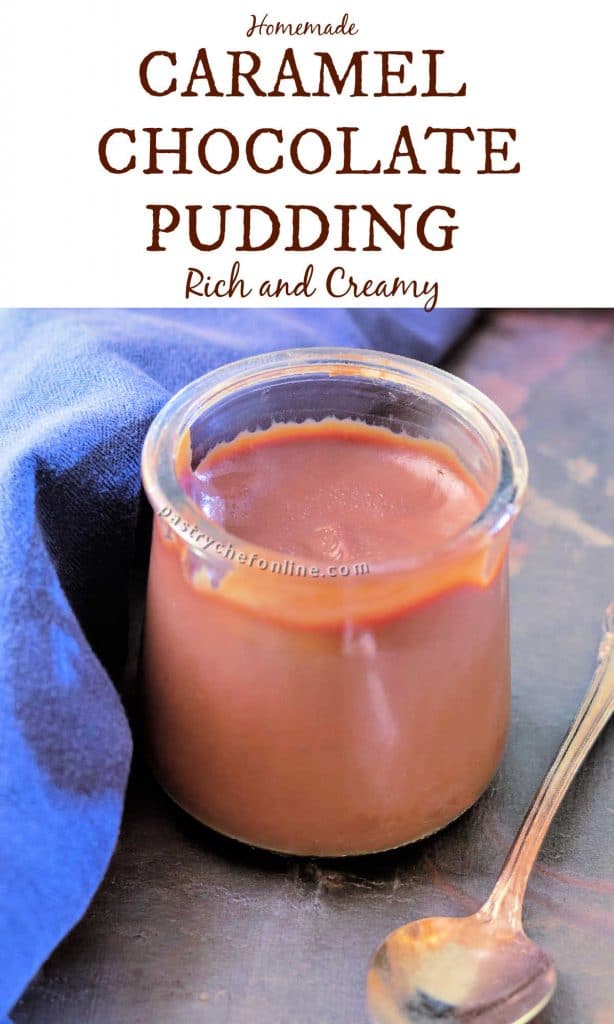 1 glass dish of chocolate pudding text reads "homemade caramel chocolarte pudding rich and creamy"