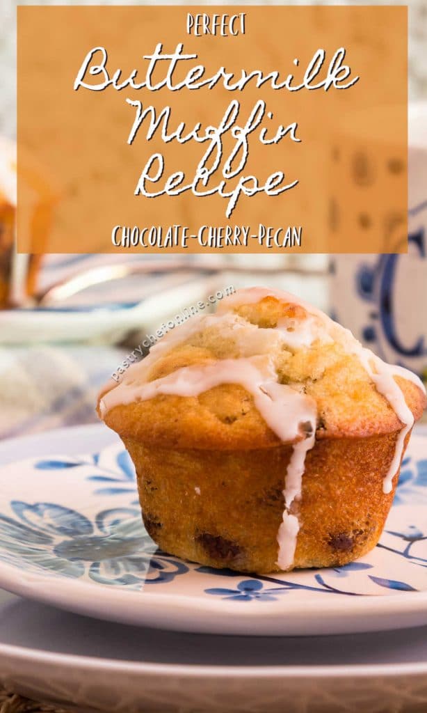 glazed muffin text reads "the best buttermilk muffin recipe chocolate-cherry-pecan"