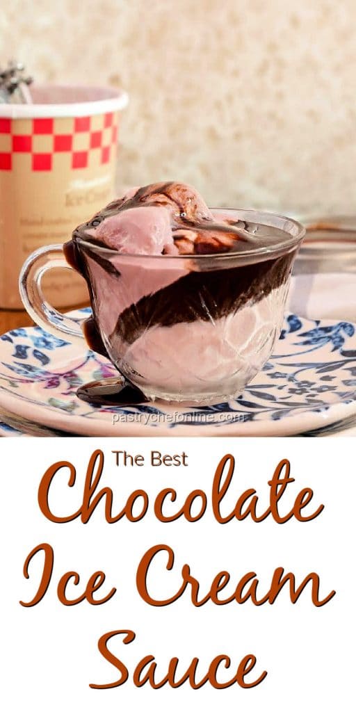 glass cup of ice cream with chocolate sauce text reads "the best chocolate ice cream sauce"