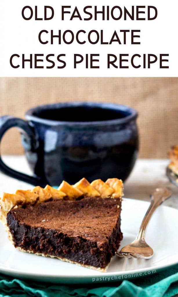 slice of pie and a mug of coffee text reads "old fashioned chocolate chess pie recipe"