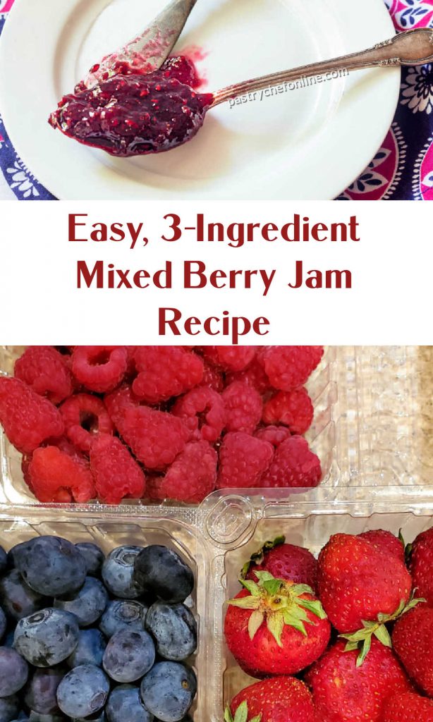 A spoonful of jam and containers of strawberries, raspberries, and blueberries. Text reads, "Easy, 3-ingredient mixed berry jam recipe."