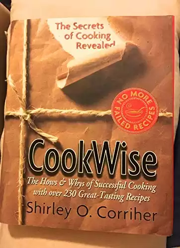 CookWise: The Hows & Whys of Successful Cooking, The Secrets of Cooking Revealed