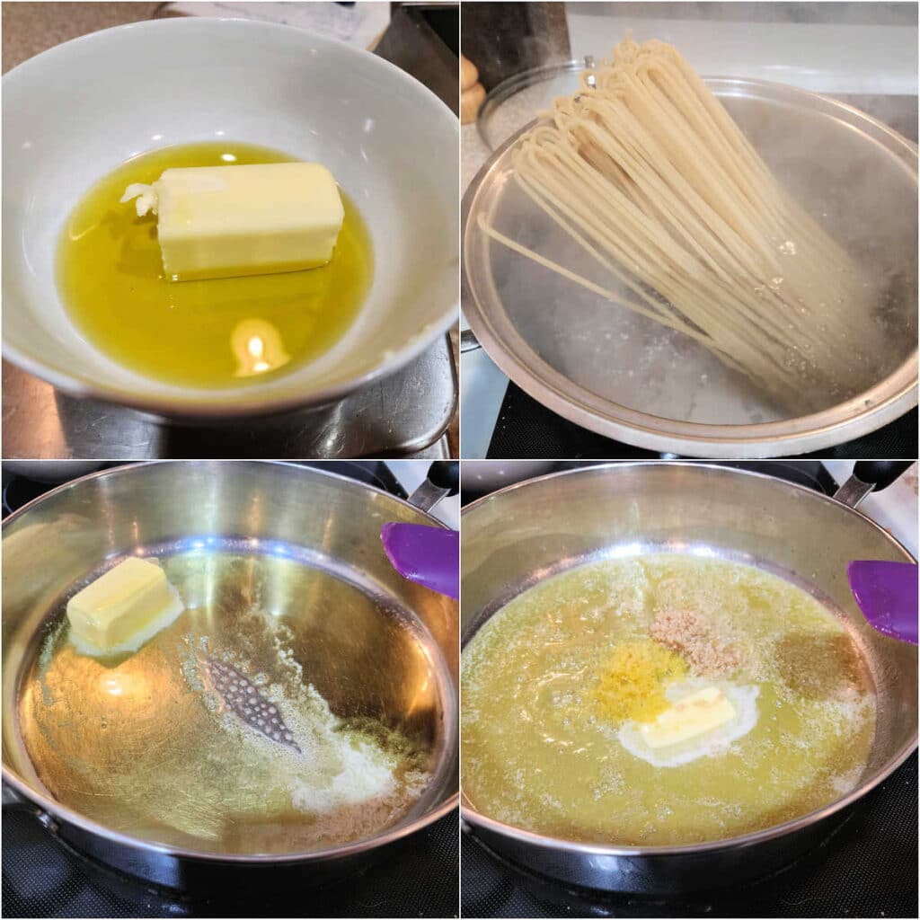 A collage of four images. The first is olive oil and butter in a bowl. The second is long strands of pasta in a large pot of boiling water. The third shows olive oil and butter melting together in a large saute pan, and the fourth shows the butter completely melted with garlic and zemon zest added to the pan.