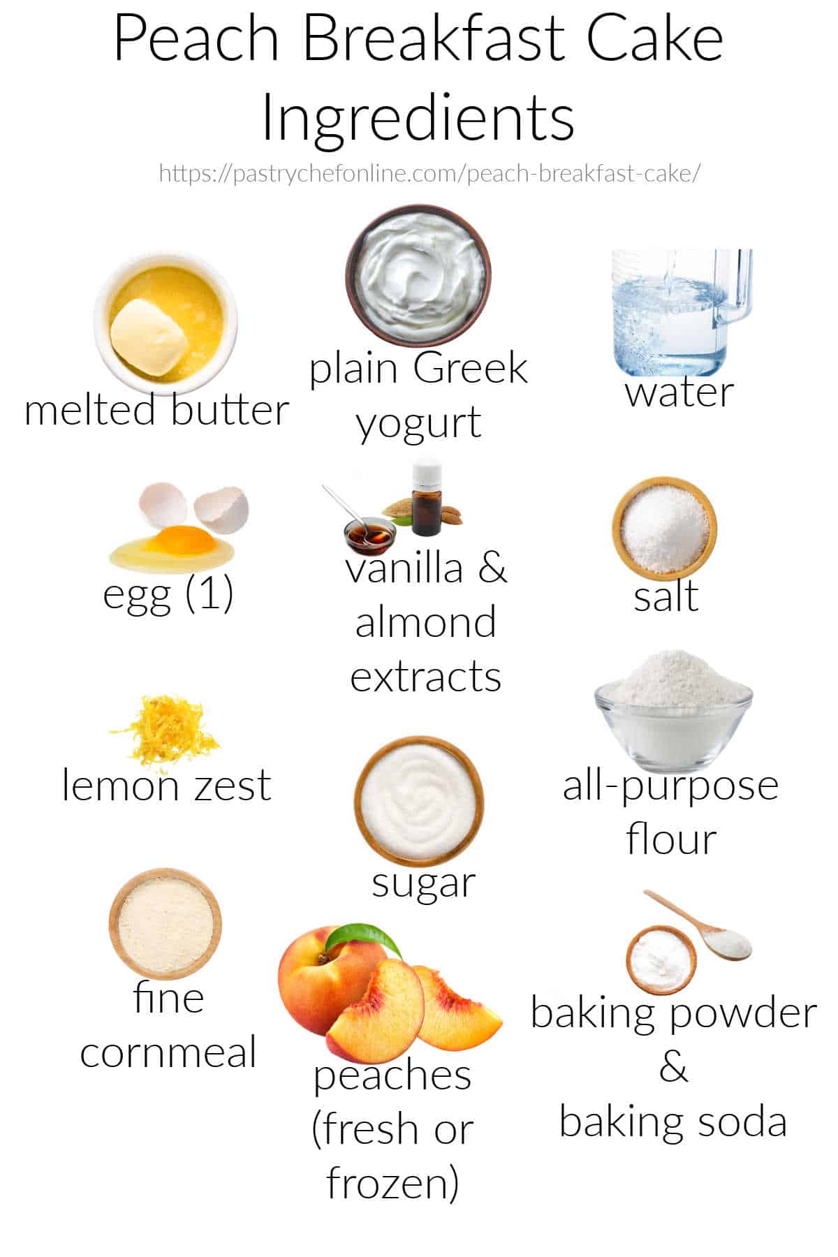 Images of all the ingredients needed to make peach breakfast cake, labeled and shot on a white background.