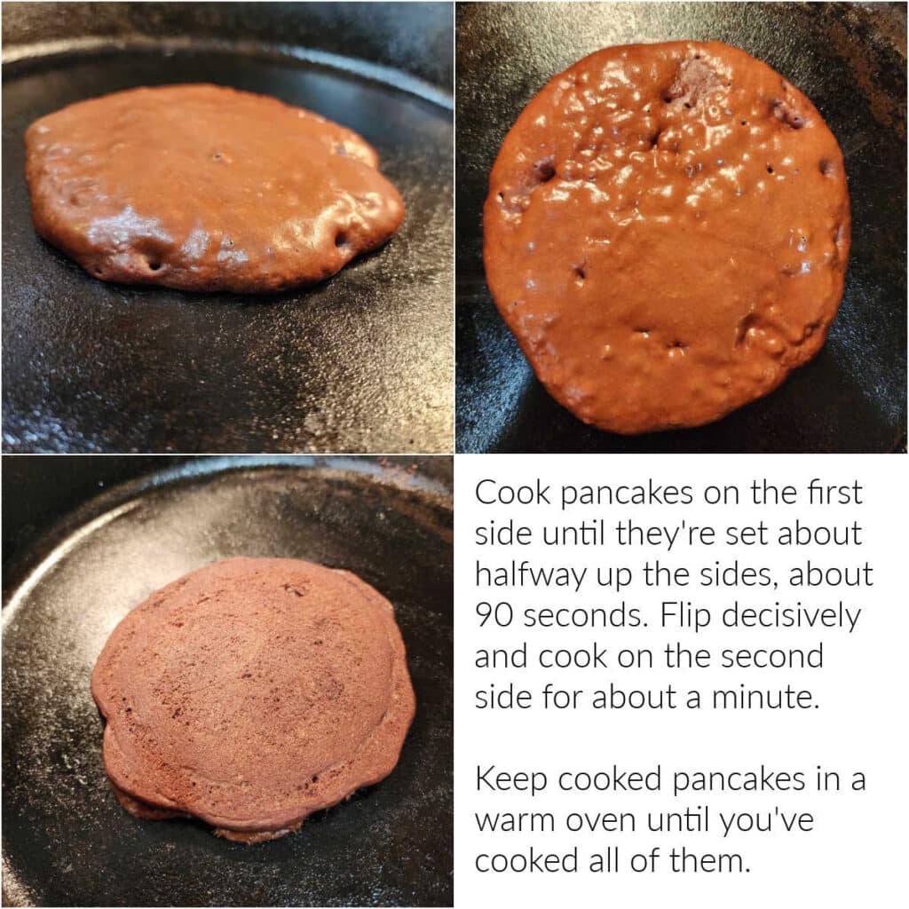 A collage of 3 images and a block of text: 1)A chocolate pancake on a black griddle shot from the side to show the edges cooking. 2)An overhead shot of a pancake before flipping showing a couple of dry spots on top. 3)A chocolate pancake flipped so the second side cooks on a black griddle. 4)A block of text that reads, "Cook pancakes on the first side until they're set about halfway up the sides, about 90 seconds. Flip decisively and then cook on the second side for about a minute. Keep cooked pancakes in a warm oven until you've cooked all of them.
