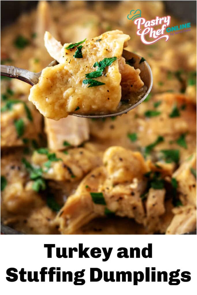 Image of a spoonful of turkey with flat dumplings held over a slightly out-of-focus bowl of the same. Text reads, "Turkey and Stuffing Dumplings."