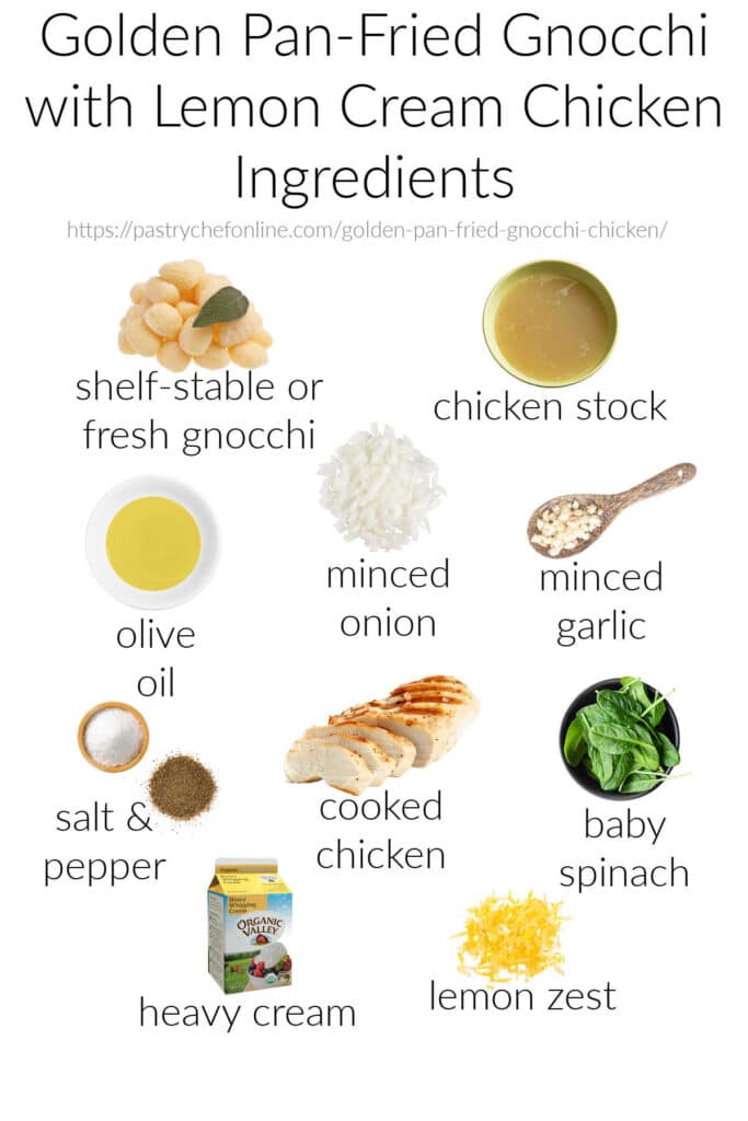 Ingredient collage for golden pan-fried gnocchi with lemon cream chicken showing shelf-stable gnocchi, chicken stock, olive oil, heavy cream, spinach, cooked chicken, onion, garlic, lemon, salt, and pepper.